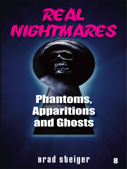 Title details for Real Nightmares (Book 8) by Brad Steiger - Available